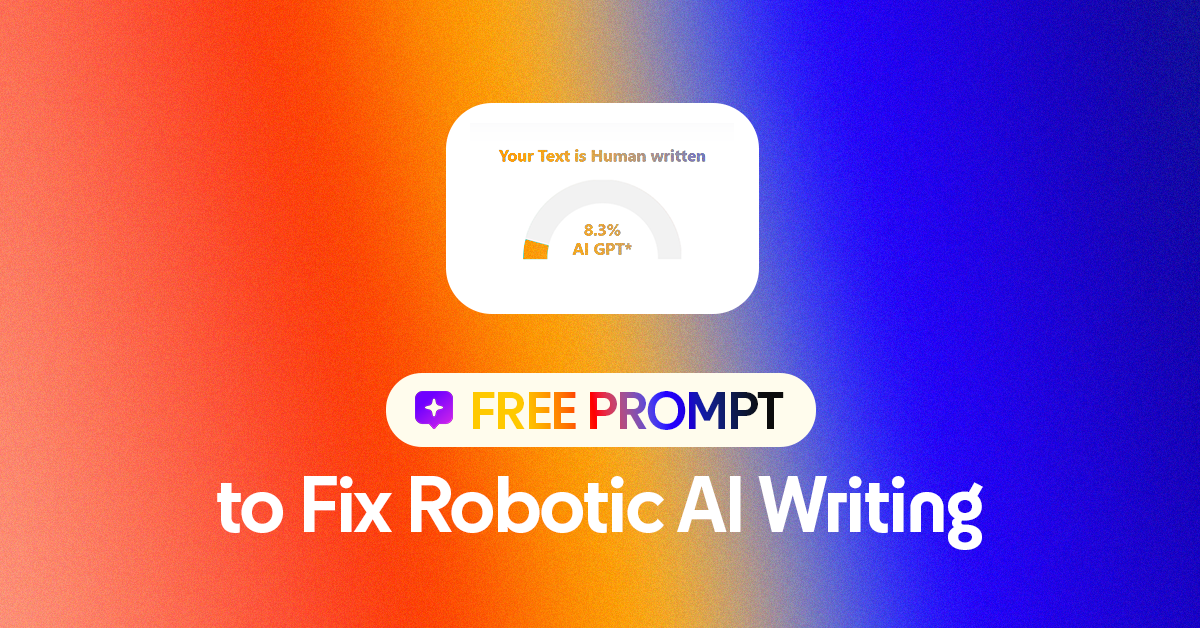 Thumbnail for blog post showing “Free ChatGPT Prompt to Humanize AI Text” with visuals of AI and human text comparison.